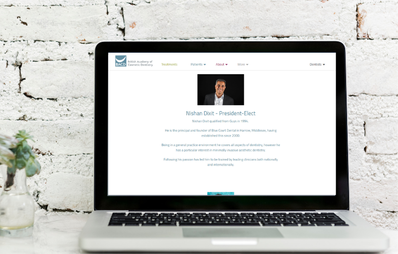 President elect of the British Academy of Cosmetic Dentistry